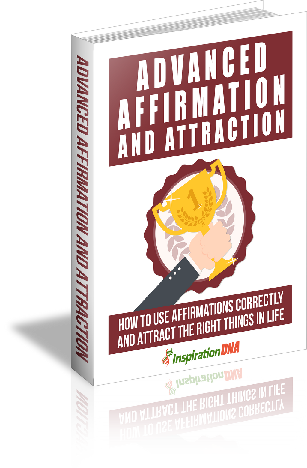 Advanced Affirmation & Attraction eBook