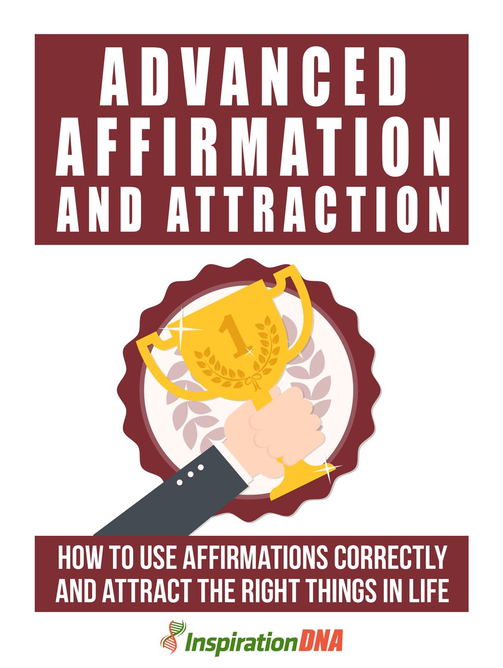 Advanced Affirmation & Attraction eBook