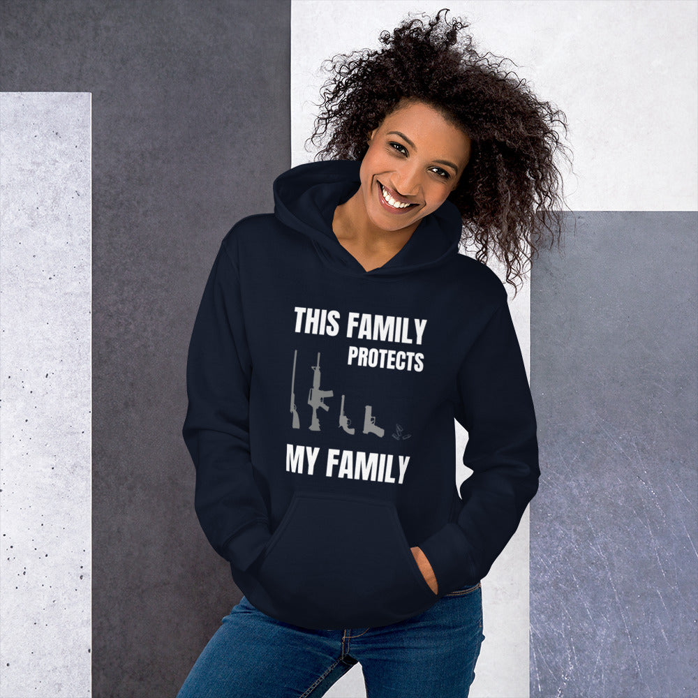 This Family Protects My Family Hoodie